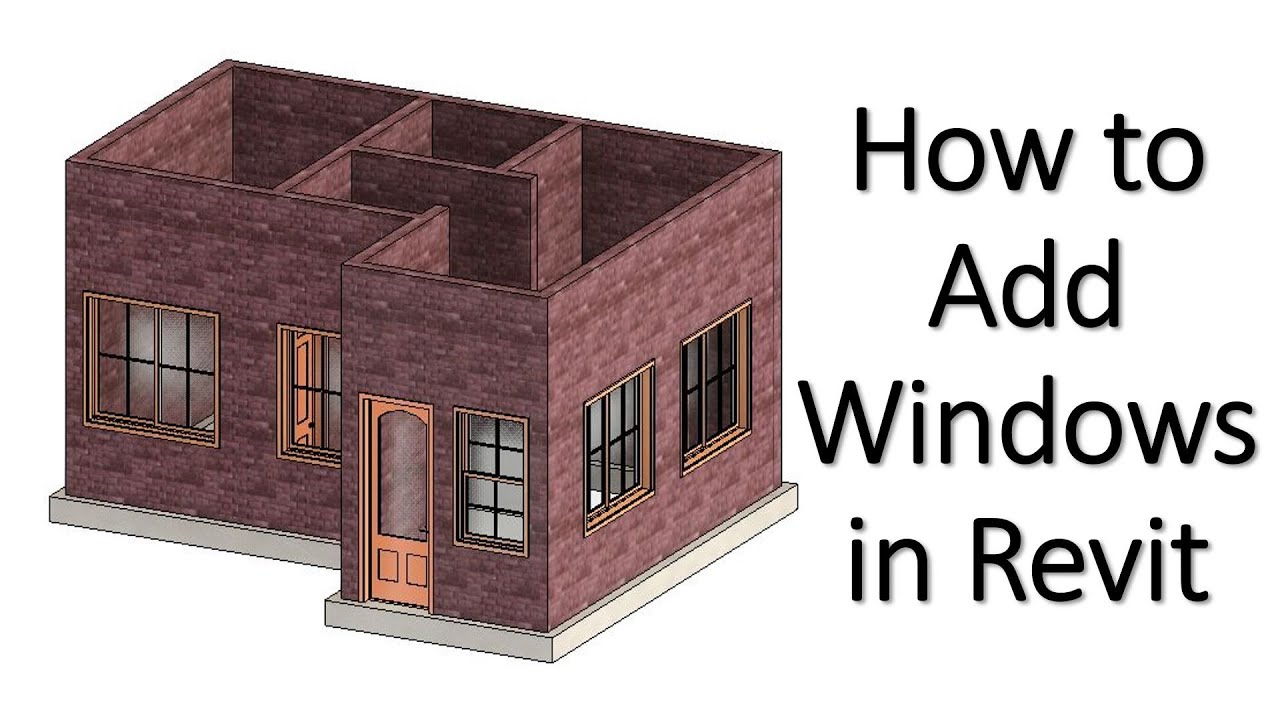 How To Add Windows In Revit How To Add Windows In Revit