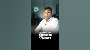 How to Show Products on ChatGPT | Product Listing Guide for Online Store Owners
