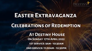 Easter Sunday Service | Destiny International Christian Assembly | 17/04/2022