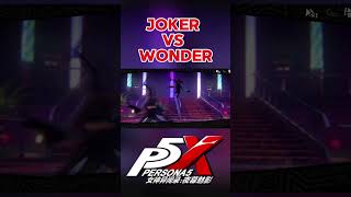 Joker Vs Wonder Persona 5 The Phantom X