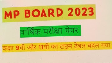 Class-9th 11th New Time Table Annual Exam-2023 #mpboard #class9 #timetable #exam2023 #goodnews #exam