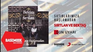 Bektaş ve Sırtlan - Son Uyarı |  Resimi