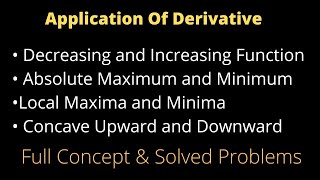 Class 11| Application Of Derivative| Decreasing & Increasing| Concavity | Local Maxima and Minima| screenshot 4