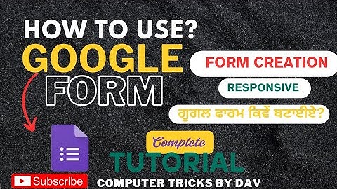 Google Form Kaise Banaye | Google Form Tutorial | How to Create Google Form #computertricksbydav
