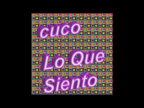 CUCO - Lo Que Siento (Official Audio)