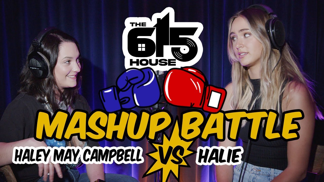 615 House Battles Episode #4: Halie vs. Haley Mae Campbell 
