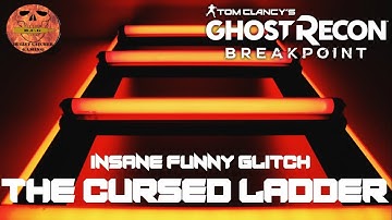 Ghost Recon Breakpoint - The Cursed Ladder (Mad funny Glitch)