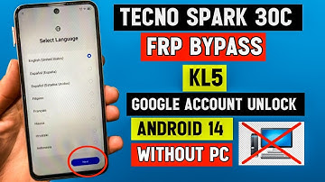 Tecno Spark 30c FRP Bypass Android 14 | Tecno (KL5) Google Account Unlock | Without Pc 2025