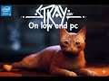 Stray on Low-End PC | Intel i3-1220P + No GPU | Performance Test 🐈💻#stray #gamingtest
