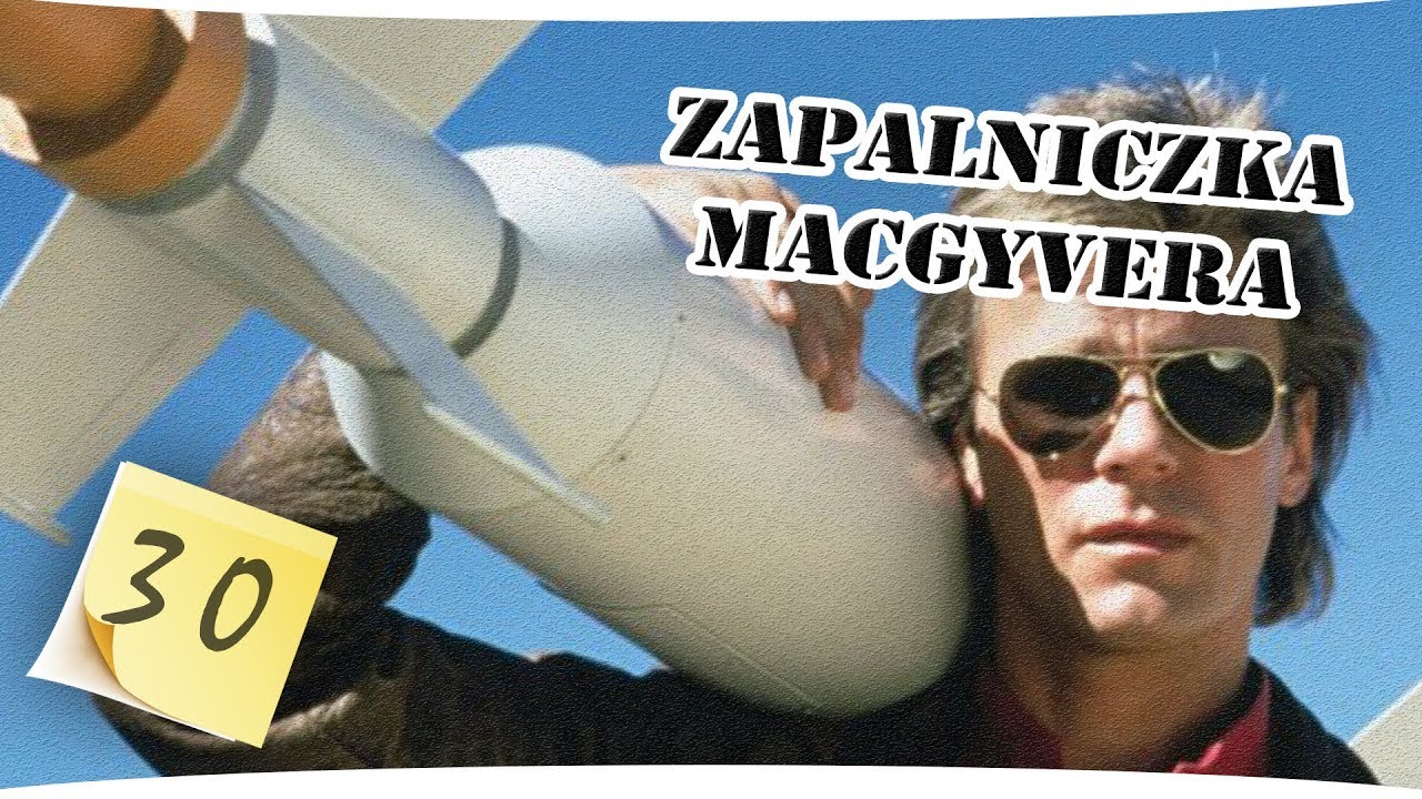 Zapalniczka MacGyvera | Odc. 30 - YouTube