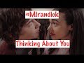 #Mirandick (Miranda and Patrick) Haters Back Off - Thinking About You (Skin)