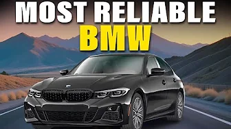 20 MOST Reliable BMW Models to Buy in 2025