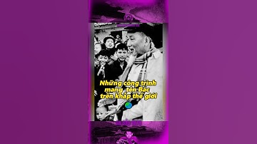 NHỮNG CÔNG TRÌNH MANG TÊN BÁC TRÊN KHẮP THẾ GIỚI… #bảocóc #bảocócvlog #baococvlogboss #shorts #xh