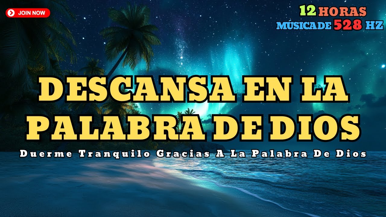 Escucha la Palabra de Dios y duerme bien con música sanadora 528Hz ...