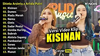 Shinta Arsinta x Arlida Putri - Kisinan, Dumes | Full Album Terbaru 2023 Tanpa Iklan (Video Klip)