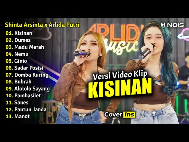 Shinta Arsinta x Arlida Putri - Kisinan, Dumes | Full Album Terbaru 2023 Tanpa Iklan (Video Klip) class=
