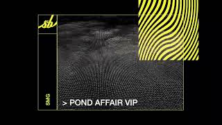 SMG - Pond Affair VIP