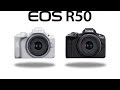 Canon R50 Unboxing / Why It's Better Than the M50 Mark 2