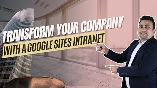 Building a Cutting-Edge Company Intranet with Google Sites | Step-by-Step Guide