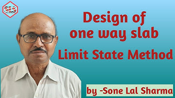 Design of one way slab by Limit State Method