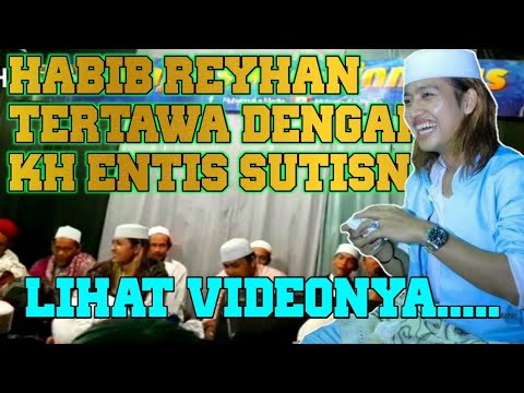 Habib Raihan Al Qodry Ketawa Dengar Kh Entis Sutisna ...