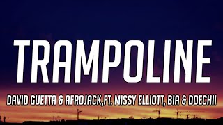 David Guetta \u0026 Afrojack ft. Missy Elliott, BIA \u0026 Doechii - Trampoline (Lyrics)