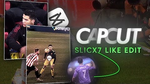 ( SLICX7 🐐) LIKE FOOTBALL EDIT ON CAPCUT🥶
