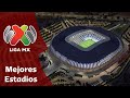 Mejores estadios de México 2022