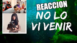 REACCION A Mon Laferte - No Lo Vi Venir (Lyric Video)