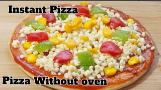 सोप्या पद्धतीने बनवा तवा पिझ्झा| Instant pizza Without oven| पिझ्झासाठी लागणारे संपूर्ण साहित्य