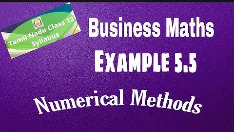 12th Business Maths Example 5.5