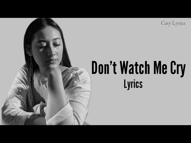 Alexandra Porat - Don't Watch Me Cry (Lyrics) / Original Jorja Smith class=