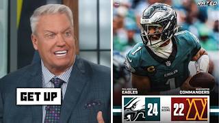 GET UP | FLY EAGLES FLY!!! - Rex Ryan RAVES about Jalen Hurts after Eagles beating Commanders 24-22
