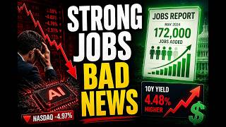 Strong Jobs, Bad News | Why Markets Suddenly Crashed on Good Economic Data