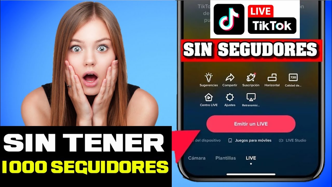Cómo Hacer un Live en TikTok Sin Tener 1000 Seguidores y Ganar Más