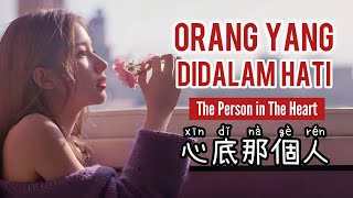   Xin Di Na Ge Ren    Orang Didalam Hati  The Person In The Heart  Chinese Song 