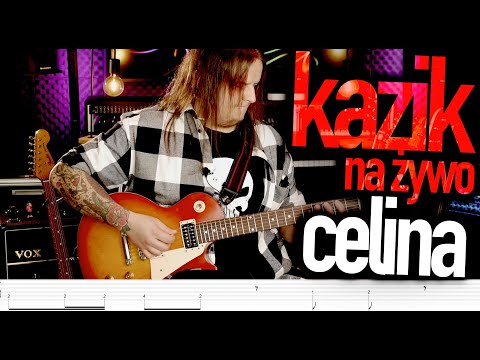Kazik Na Żywo - Celina - Jak to zagrać na gitarze