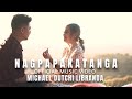 NAGPAPAKATANGA - MICHAEL DUTCHI LIBRANDA (OFFICIAL MUSIC VIDEO)