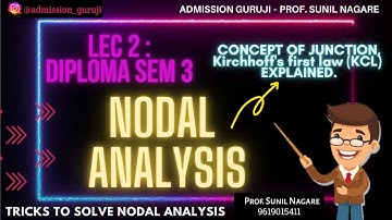 Electric Circuits and Networks (22330) : Lect 2- : Nodal Analysis : Diploma Sem 3