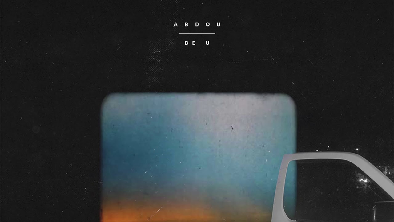 Abdou - Be U