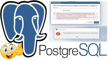 How To Resolve/Fix Issue Could Not Connect To Server Connection Refused In PostgreSQL pgAdmin 4