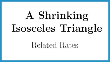 A Shrinking Right Isosceles Triangle – Related Rates
