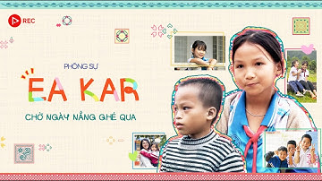 REC | TSVC11 | PHÓNG SỰ: ĐỊU EM LÊN NON, ĐÓN CHÀO NGÀY NẮNG