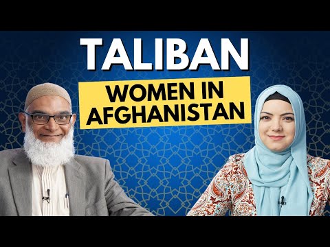 Taliban’s Restrictions on Women in Afghanistan | Dr. Shabir Ally & Dr. Safiyyah Ally