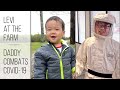 Korean Adoption Story - Episode 6 - Levi At The Farm / Daddy Combats Covid 19  한국 입양