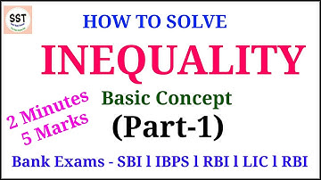 Inequalities Reasoning Tricks l Part - 1 l Basic Approach l SBI l IBPS l RRB l RBI l 2020