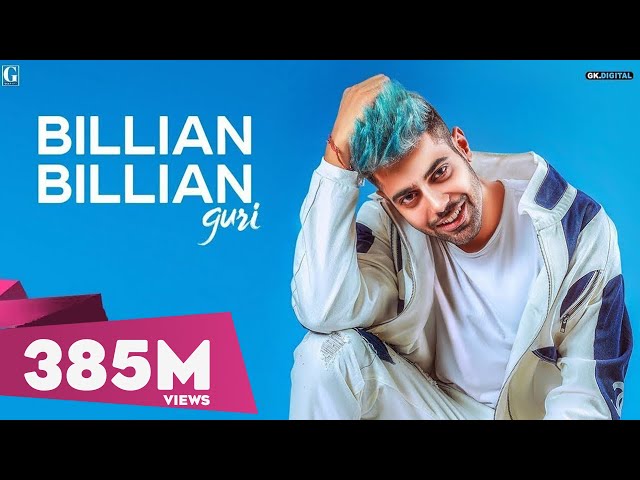 Guri : Billian Billian (Official Video) Sukhe | Satti Dhillon | Punjabi Song | GK Digital | Geet MP3 class=