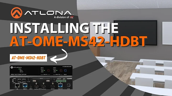 How to Set Up the Atlona MS42 HDBT in Minutes!