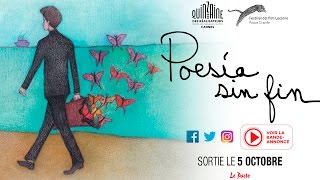 Bande annonce Poesía Sin Fin 