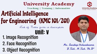 Unit-5 L1: Image and face recognition | Object recognition | Artificial Intelligence For Engineering